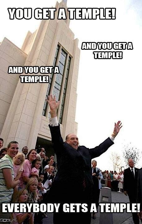 Everyone Gets A Temple Funny Mormon Memes Funny Church Memes Mormon Jokes