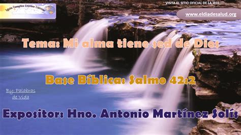 Iece Tema Mi Alma Tiene Sed De Dios Youtube