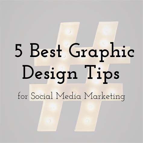 The 5 Best Graphic Design Tips For Social Media Marketing