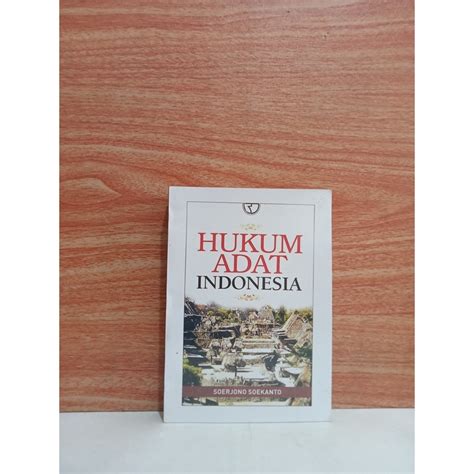 Jual Buku Hukum Adat Indonesia Soerjono Soekanto Shopee Indonesia