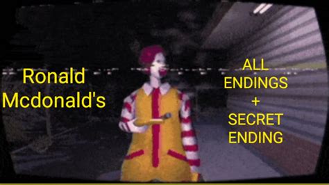 Ronald Mcdonald's ALL ENDINGS + SECRET ENDING - YouTube