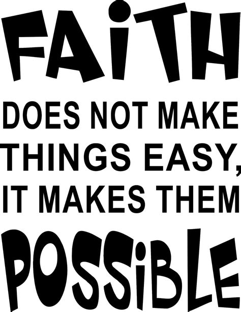 Faith Does Not Make Things Easy It Makes Them Possible Svg Etsy Ireland