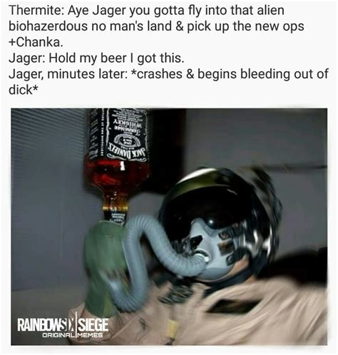This Was Jäger Before Flying Rainbow Six Siege Memes Funny Gaming