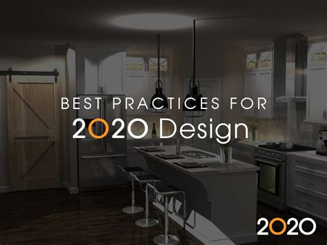 Best Practices For 2020 Design 2020 Spaces