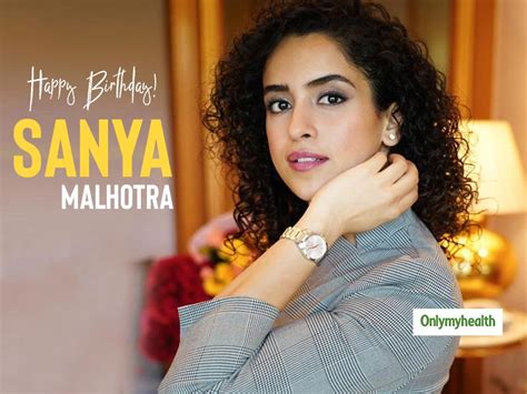 Sanya Malhotra Birthday Special This Is How The Dangal Girl Takes
