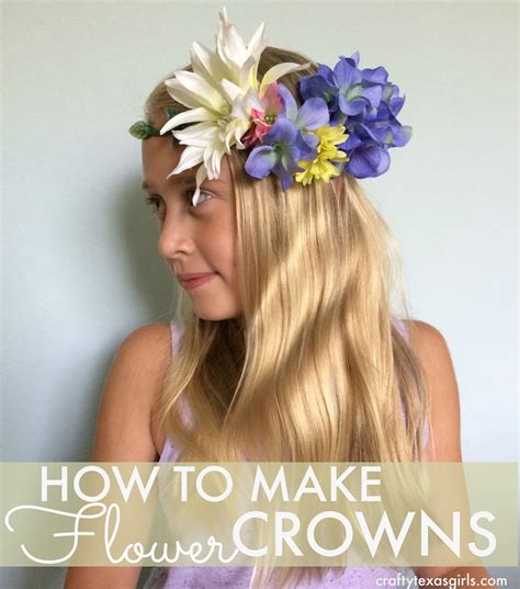 Crafty Texas Girls Diy How To Make Flower Crowns