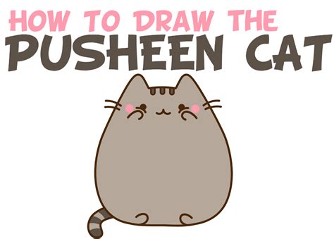 how to draw pusheen the cat step by step