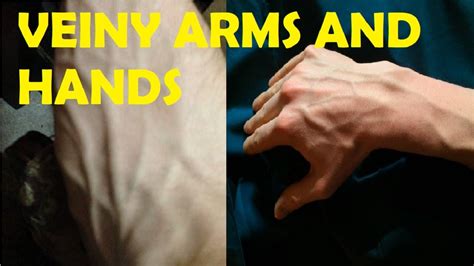 How To Get Veiny Hands And Arms Permanently In Only Minutes Youtube