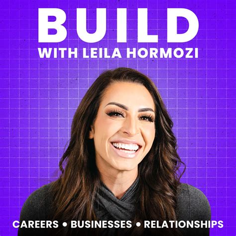 easily listen to build with leila hormozi in your podcast app of choice