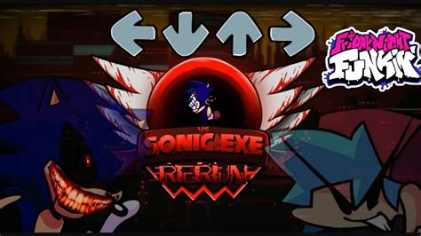 Fnf Vs Sonic Exe Rerun Sonicexefnf Video Sonicexe Youtube