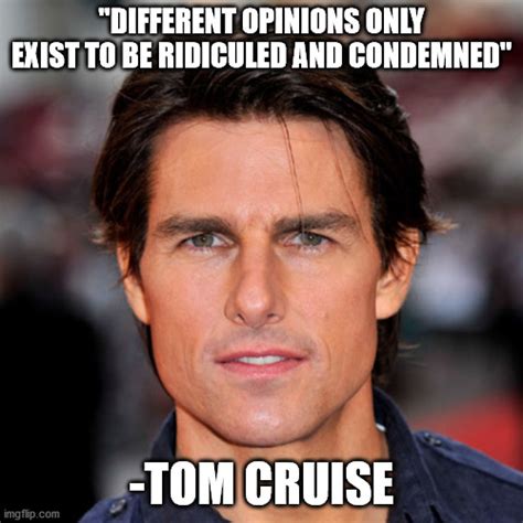 Tom Cruise Gets The Truth Imgflip