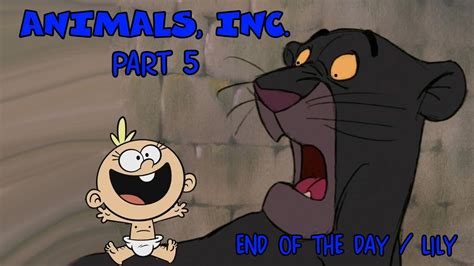 Animals Inc Part 5 End Of The Day Lily Youtube