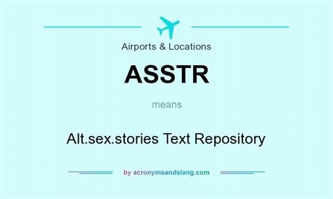 What Does Asstr Mean Definition Of Asstr Asstr Stands For Xstories Text Repository