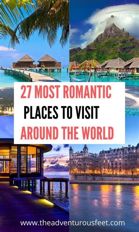 the most romantic places to visit around the world