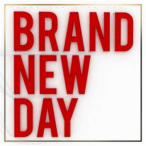 Brand New Music Brand New Year Vol3 Brand New Day Lyrics And