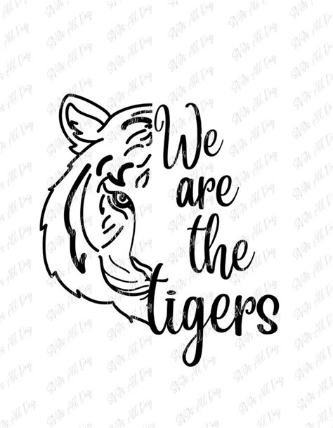 We Are The Tigers Svg We Are The Tigers Tiger Svg Svgs For Etsy In