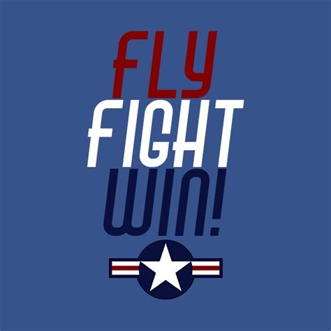 airforce fly fight win airforce t shirt teepublic