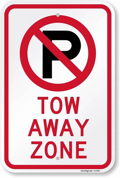 Away Tow Signs Parking Myparkingsign Zone