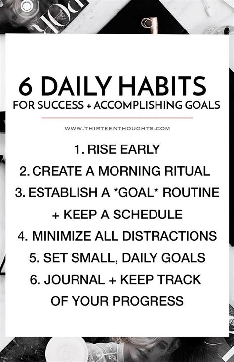 6 Daily Habits For Success Accomplishing Your Goals Self