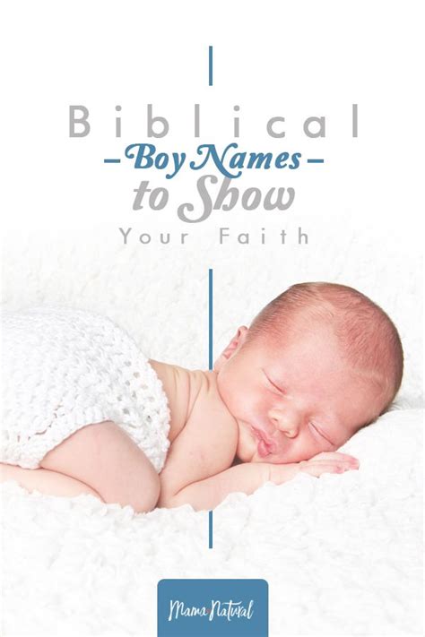 Biblical Boy Names To Show Your Faith Boy Biblical Names Boy Names