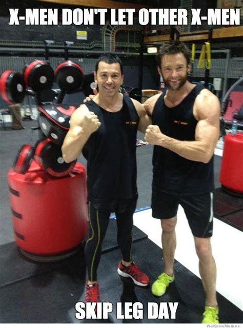 No Day Is Leg Day For Hugh Jackman Skipping Leg Day Know Your Meme