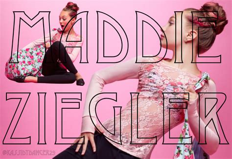 Edit Of Maddie Ziegler Dance Moms Maddie Ziegler Maddie