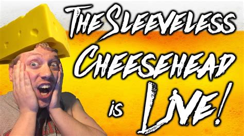 Beer And Cheese Live With Jared The Sleeveless Cheesehead Youtube