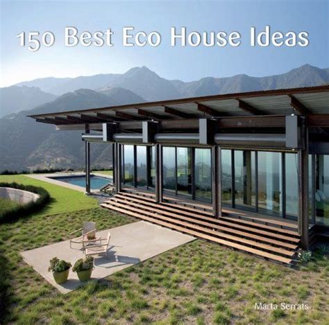 150 Best Eco House Ideas Eco House Architecture Western Homes
