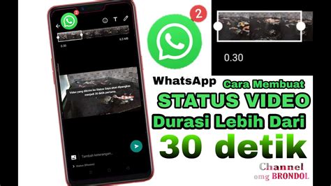 Siapa yang tidak tahu aplikasi whatsapp? cara membuat status video di whatsapp lebih lama || STATUS ...