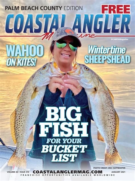 Coastal Angler Magazine January Palm Beach County Edition By