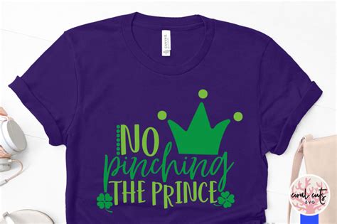 No Pinching The Prince St Patricks Day Svg Eps Dxf Png By Coralcuts