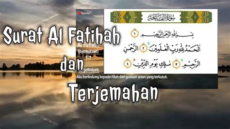Surah Al Fatihah Dan Terjemahan Surat Al Fatihah Dan Terjemahan