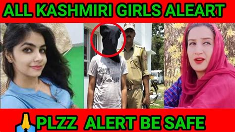 All Kashmiri Girls Alert Video Viral Youtube