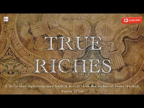 Daily Devotion Rejoiceandpraise True Riches Youtube