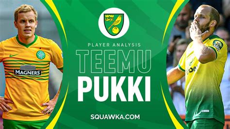Celtic fans have taken to twitter to give their reaction to the performance of teemu pukki for norwich city against. Teemu Pukki: The former Celtic flop Norwich hope goes one ...