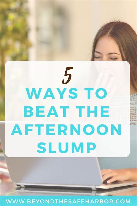 How To Beat The Afternoon Slump 5 Brilliant Ways You May Not Have