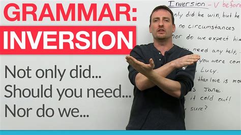 English Grammar Inversion Had I Known Should You Need