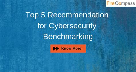 Top 5 Recommendation For Cybersecurity Benchmarking Firecompass