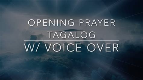 Opening Prayer Tagalog Opening Prayer Tagalog For Work Youtube