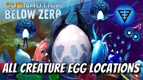 All Creature Egg Locations Subnautica Below Zero Youtube
