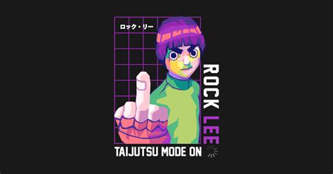 Rock Lee Middle Finger Naruto T Shirt Teepublic