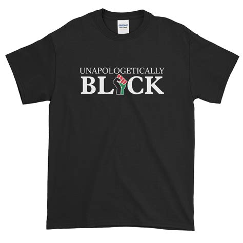 Unapologetically Black Unisex Short Sleeved T Shirt By Rbg Froever