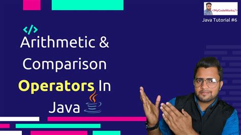 Mastering Arithmetic And Comparison Operators In Java Java Beginner