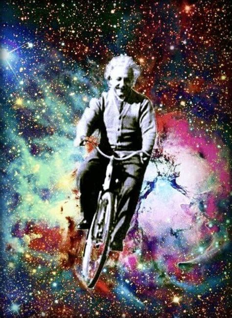 Joy Ride Einstein Albert Einstein Quotes Move On