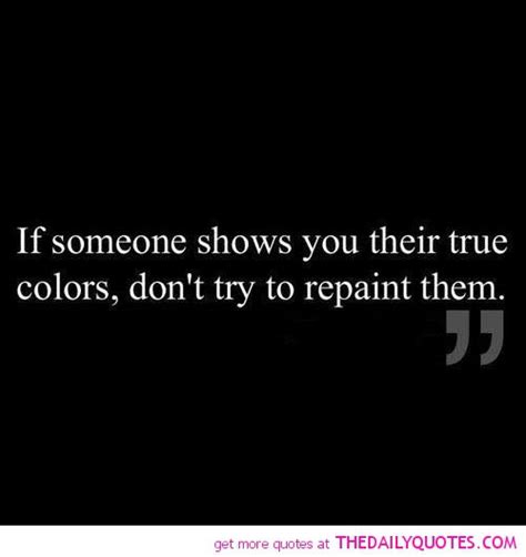 True colors quotes on imdb: Quotes About Showing True Colors. QuotesGram