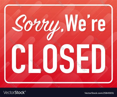 Sorry Were Closed Hanging Sign On White Royalty Free Vector