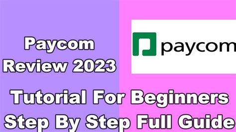 Paycom Review Paycom Full Guide 2023 Tutorial For Beginners Youtube