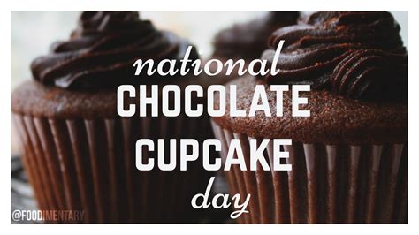 James baker discovered how to make chocolate by grinding cocoa beans between two. October 18th is National Chocolate Cupcake Day ...