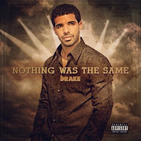 Drake | nothing was the same by xove, released 31 march 2013. Drake Releases 4 New Songs to Kick Off the Launch of his ...