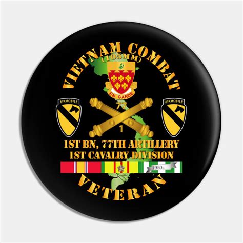 Vietnam Combat Veteran W 1st Bn 77th Artillery Dui 1st